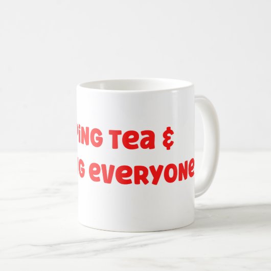 Funny Sober Coffee Tasse (VorderseiteRechts)