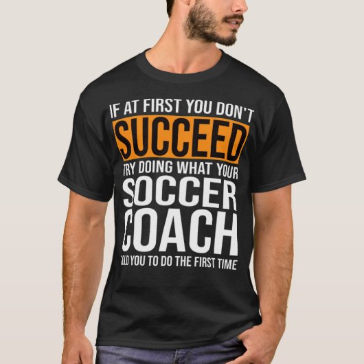 Funny Soccer Coach Redewendungen Geschenk für Fußb T-Shirt (Vorderseite)