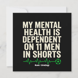 Funny Soccer Fan Mental Health Heartbeat Graphic  Einladung