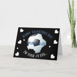 Funny Soccer Football I'm Your #1 Fan Valentines Feiertagskarte