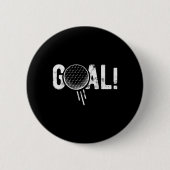 Funny Soccer Goal Golf Four Joke  Button (Vorderseite)
