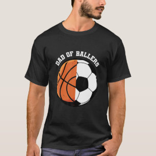 Funny Soccer Graphic T Vater of Ballers , Fußball  T-Shirt