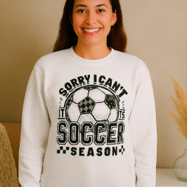 Funny Soccer Season Shirt - Sorry, dass ich nicht 