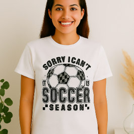 Funny Soccer Season Shirt - Sorry, dass ich nicht 