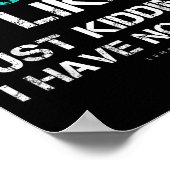 Funny Soccer Shirts. A Day Without Soccer Gift Poster (Ecke)