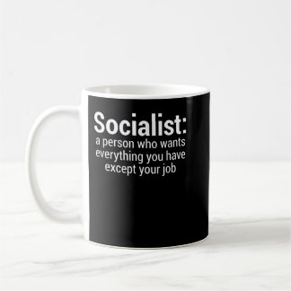 Funny Socialist Anti-Sozialismus Lazy Demokrat Lib Kaffeetasse