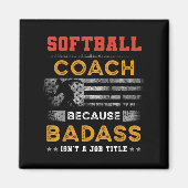 Funny Softball Coach Geschenk für Männer, Bad Soft Magnet (Vorne)