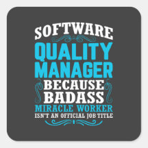 Funny Software Quality Manager Zitat