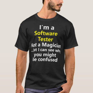 Funny Software Tester Job Office Programm Geschenk T-Shirt