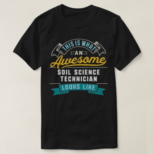 Funny Soil Science Techniker Phantastisch Job Occu T-Shirt (Design vorne)