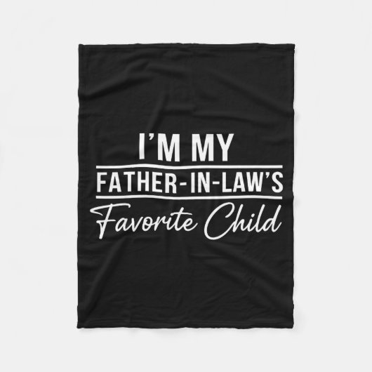 Funny Son In Law Tee Im My Father In Laws Favorite Fleecedecke (Vorderseite)