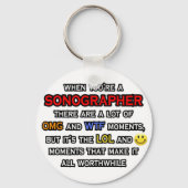 Funny Sonographer ... OMG WTF LOL Schlüsselanhänger (Vorderseite)
