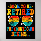 Funny Soon To Be Retired The Countdown Begins For Poster (Vorne)