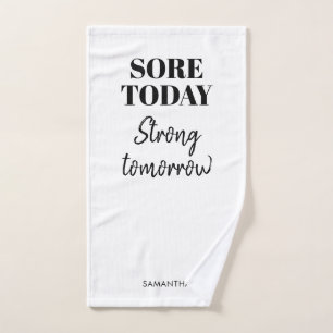 Funny Sore Today Strong Tomorrow Name Workout Gym Handtuch