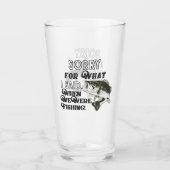 Funny Sorry Bass Fish Angelsport Zitat Glas (Vorderseite)
