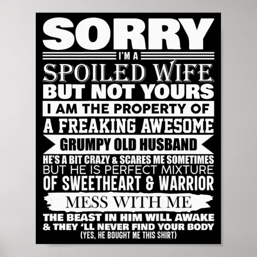 Funny Sorry I'm A Siled Wife Of Mpy Old Husband On Poster (Vorne)