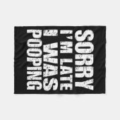 Funny Sorry I'm Late I Was Ong Fleecedecke (Vorderseite (Horizontal))