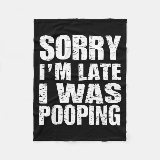 Funny Sorry I'm Late I Was Ong Fleecedecke (Vorderseite)
