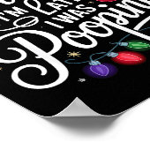 Funny Sorry I'm Late I Was Ong Xmas Lights Red San Poster (Ecke)