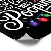 Funny Sorry I'm Late I Was Ong Xmas Lights Red San Poster (Ecke)