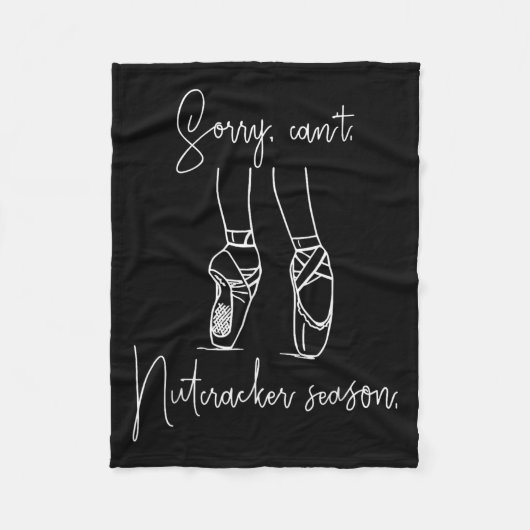 Funny Sorry kann nicht ernähren Season Ballett Gir Fleecedecke (Vorderseite)