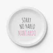 Funny Sorry NO Hablo Mantardo Pappteller (Vorderseite)