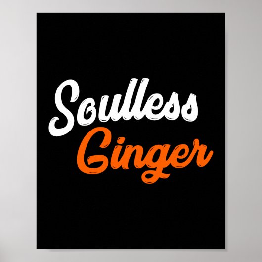 Funny Soulless Ginger Dia De Los Muertos Redhead Poster (Vorne)