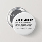 Funny Sound Engineer Audio Engineering Definition Button (Vorne & Hinten)