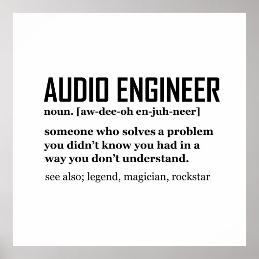 Funny Sound Engineer Audio Engineering Definition Poster (Vorne)