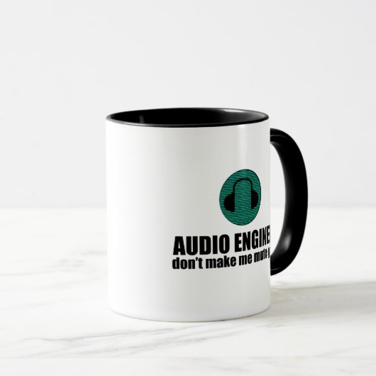 Funny Sound Engineer saying Audio Engineering Tasse (VorderseiteRechts)