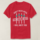 Funny Sound Typ Engineer Audio Technician Geschenk T-Shirt (Design vorne)