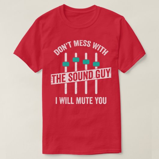 Funny Sound Typ Engineer Audio Technician Geschenk T-Shirt (Design vorne)