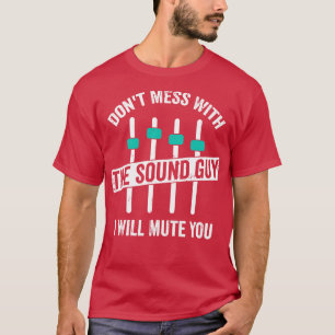 Funny Sound Typ Engineer Audio Technician Geschenk T-Shirt