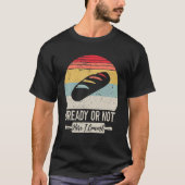 Funny Sourdough Brot Maker Brot Backbäcker T-Shirt (Vorderseite)