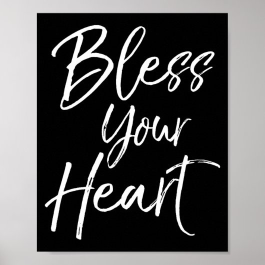 Funny Southern Christian Saying Quote Gift Bless Y Poster (Vorne)