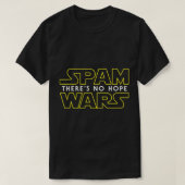 Funny Spam Shirt Computer Geek T-Shirt Spam Wars T (Design vorne)