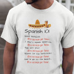 Funny Spanish 101 Language Lesson Beach Beer T-Shirt<br><div class="desc">Dieses Design wurde mit digitaler Kunst erstellt. Sie können den Stil dieses Shirts ändern, indem Sie Mehr > unter der Option Stil auswählen. Es kann personalisiert werden, indem Sie auf die Schaltfläche Anpassen klicken und die Farbe ändern, einen Namen, Initialen oder Ihre Lieblingswörter hinzufügen. Kontaktieren Sie mich unter colorflowcreations@gmail.com ,...</div>