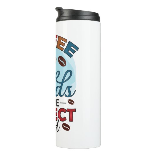 Funny Spaß Coffee Quotes für Kaffeeliebhaber GIFT  Thermosbecher (Nach rechts gedreht)