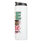 Funny Spaß Coffee Quotes Rise und Shine Thermosbecher (Nach rechts gedreht)