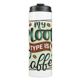 Funny Spaß Coffee Quotes Thermal Tumbler Thermosbecher