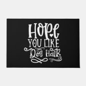 Funny Spaß - Hoffe, dass du Hund magst Fußmatte (Vorderseite)