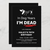 Funny Spaß Joke Dog Jahre 70. Erwachsene Geburtsta Einladung (Vorne/Hinten)