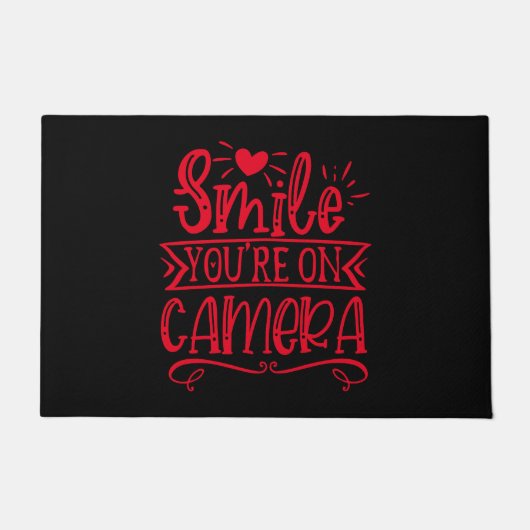 Funny Spaß - "Lächeln, du bist auf der Kamera" Fußmatte (Vorderseite)