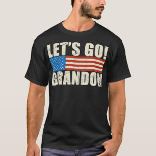 Funny Spaß Political Let's Go Brandon T-Shirt