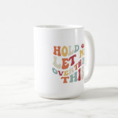 Funny Spaß Quirky spielerisch Überdenken Retro Kaffeetasse (VorderseiteRechts)