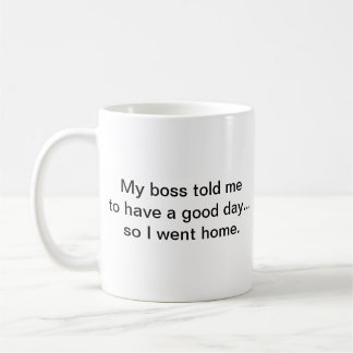 Funny Spaß Sarcasm Coworker Simple Custom Kaffeetasse