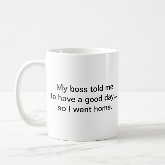 Funny Spaß Sarcasm Coworker Simple Custom Kaffeetasse (Links)