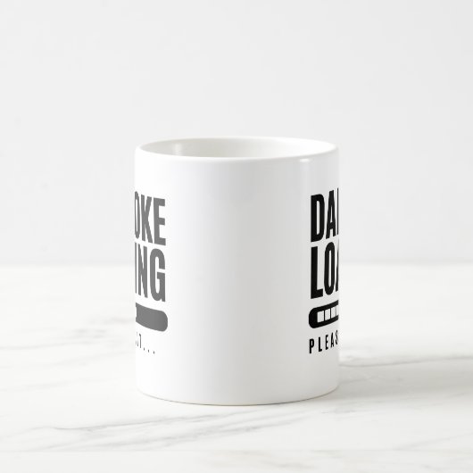 Funny Spaß Vater Joading Bitte warten Kaffeetasse (Mittel)