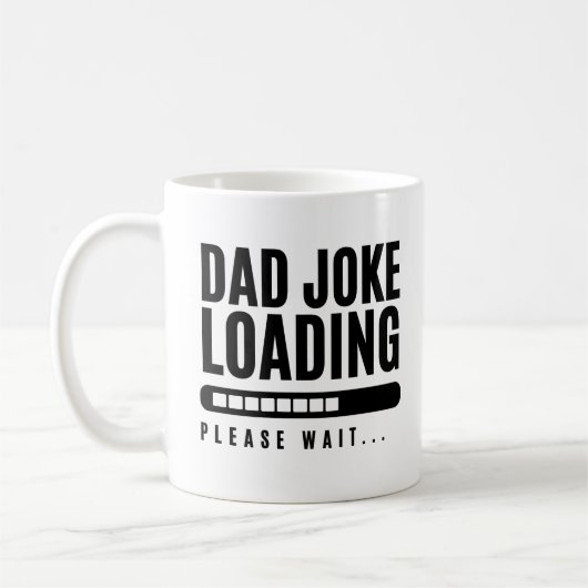 Funny Spaß Vater Joading Bitte warten Kaffeetasse (Links)