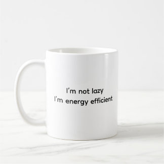 Funny Spaß Witty Keramik Lazy Person Classic Kaffeetasse